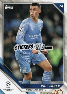 Sticker Phil Foden - UEFA Champions League 2021-2022 n. 76 - Topps