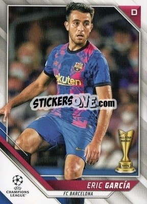 Sticker Eric Garcia - UEFA Champions League 2021-2022 n. 96 - Topps