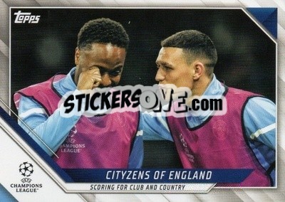 Sticker Phil Foden / Raheem Sterling - UEFA Champions League 2021-2022 - Topps