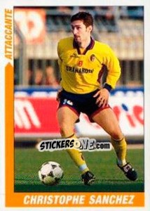 Figurina Christophe Sanchez - Supercalcio 1999-2000 - Panini