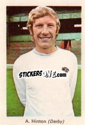 Sticker Alan Hinton - My Favorite Soccer Stars 1971-1972
 - IPC Magazines
