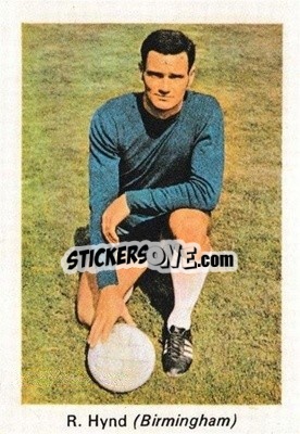 Cromo Roger Hynd - My Favorite Soccer Stars 1971-1972
 - IPC Magazines

