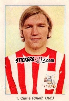 Sticker Tony Currie - My Favorite Soccer Stars 1971-1972
 - IPC Magazines
