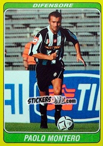 Figurina Paolo Montero - Supercalcio 2002-2003 - Panini