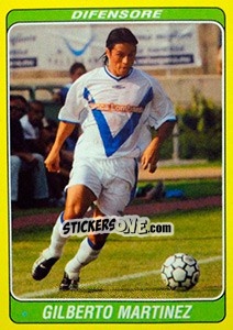Sticker Gilberto Martinez - Supercalcio 2002-2003 - Panini