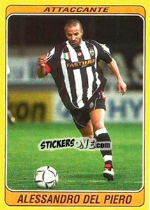 Sticker Alessandro Del Piero - Supercalcio 2002-2003 n. 163 - Panini
