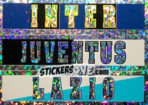 Cromo Inter / Juventus / Lazio - Supercalcio 2002-2003 - Panini
