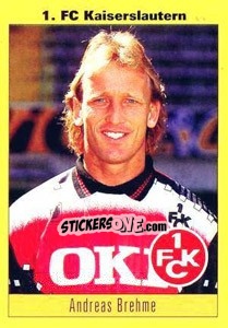 Sticker Andreas Brehme (Bild Nr.104) - German Football Bundesliga 1993-1994 n. 2 - Panini