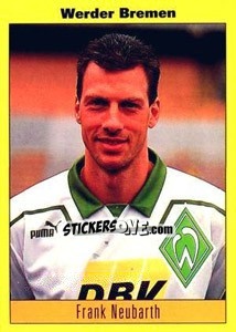 Sticker Frank Neubarth - German Football Bundesliga 1993-1994 n. 16 - Panini