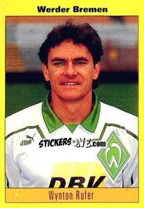 Sticker Wynton Rufer - German Football Bundesliga 1993-1994 - Panini