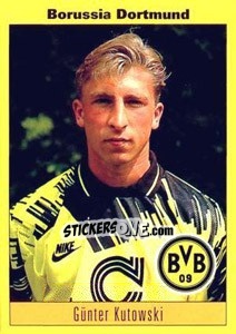 Sticker Günter Kutowski - German Football Bundesliga 1993-1994 - Panini