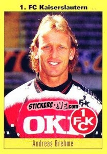 Sticker Andreas Brehme - German Football Bundesliga 1993-1994 n. 104 - Panini