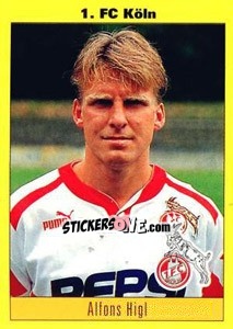 Sticker Alfons Higl - German Football Bundesliga 1993-1994 - Panini