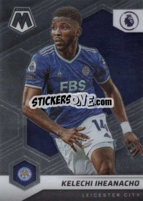Sticker Kelechi Iheanacho - Premier League 2021-2022 Mosaic
 n. 26 - Panini