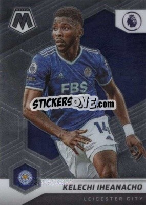 Cromo Kelechi Iheanacho - Premier League 2021-2022 Mosaic
 - Panini