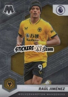 Cromo Raul Jimenez - Premier League 2021-2022 Mosaic
 - Panini