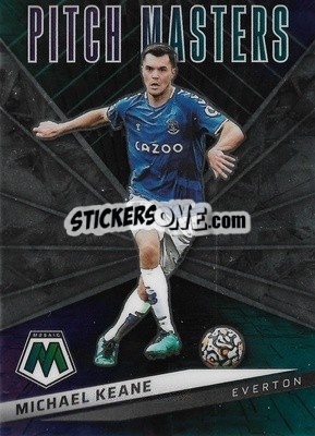 Sticker Michael Keane - Premier League 2021-2022 Mosaic
 n. 17pm - Panini