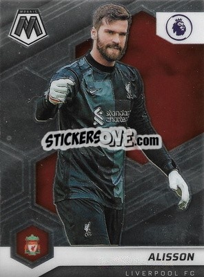 Cromo Alisson - Premier League 2021-2022 Mosaic
 - Panini