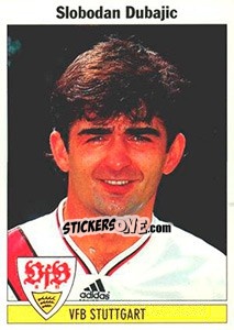 Sticker Slobodan Dubajic - German Football Bundesliga 1994-1995 - Panini