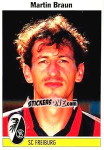 Cromo Martin Braun - German Football Bundesliga 1994-1995 - Panini