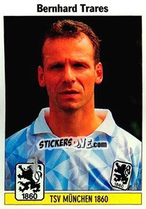 Cromo Bernhard Trares - German Football Bundesliga 1994-1995 - Panini