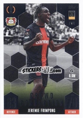 Cromo Jeremie Frimpong - UEFA Champions League & Europa League 2023-2024. Match Attax Extra
 - Topps