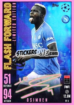 Sticker Victor Osimhen - UEFA Champions League & Europa League 2023-2024. Match Attax Extra
 n. FF3 - Topps