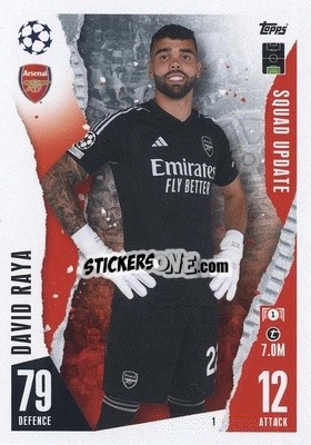 Figurina David Raya - UEFA Champions League & Europa League 2023-2024. Match Attax Extra
 - Topps