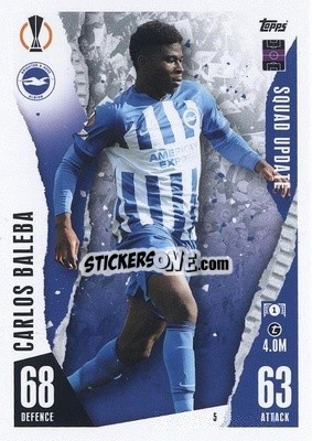 Sticker Carlos Baleba - UEFA Champions League & Europa League 2023-2024. Match Attax Extra
 n. 5 - Topps