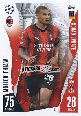 Sticker Malick Thiaw - UEFA Champions League & Europa League 2023-2024. Match Attax Extra
 n. 33 - Topps