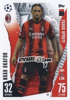 Sticker Noah Okafor - UEFA Champions League & Europa League 2023-2024. Match Attax Extra
 n. 35 - Topps
