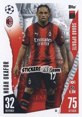 Cromo Noah Okafor - UEFA Champions League & Europa League 2023-2024. Match Attax Extra
 - Topps