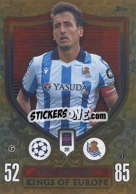 Cromo Mikel Oyarzabal - UEFA Champions League & Europa League 2023-2024. Match Attax Extra
 n. 291 - Topps