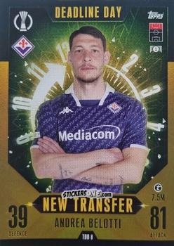 Sticker Andrea Belotti - UEFA Champions League & Europa League 2023-2024. Match Attax Extra
 n. TDD8 - Topps