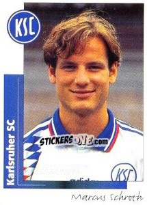 Sticker Markus Schroth - German Football Bundesliga 1995-1996 - Panini