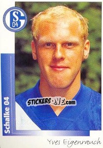 Sticker Yves Eigenrauch - German Football Bundesliga 1995-1996 - Panini