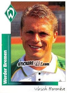 Figurina Ulrich Borowka - German Football Bundesliga 1995-1996 - Panini