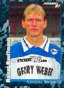 Sticker Rainer Rauffmann - German Football Bundesliga 1996-1997 - Panini