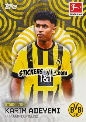 Figurina Karim Adeyemi - Bundesliga Summer Signings 2022-2023
 - Topps