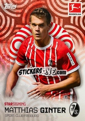 Sticker Matthias Ginter - Bundesliga Summer Signings 2022-2023
 - Topps