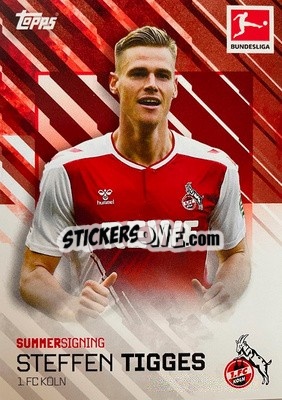 Sticker Steffen Tigges - Bundesliga Summer Signings 2022-2023
 - Topps