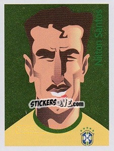 Cromo Nilton Santos - Brasil de Todas as Copas - Panini