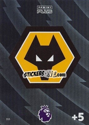 Figurina Wolverhampton - English Premier League 2023-2024. Adrenalyn XL Plus
 - Topps