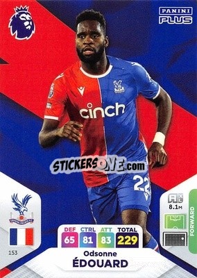 Sticker Odsonne Édouard - English Premier League 2023-2024. Adrenalyn XL Plus
 n. 153 - Topps