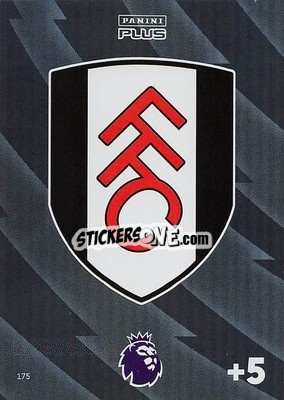 Sticker Fulham - English Premier League 2023-2024. Adrenalyn XL Plus
 n. 175 - Topps