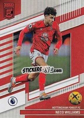 Sticker Neco Williams - Donruss Elite Premier League 2022-2023
 - Panini