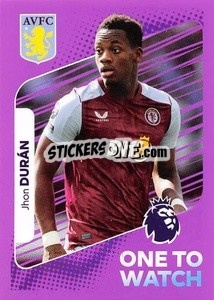 Cromo Jhon Durán (One to Watch) - English Premier League 2023-2024
 - Panini