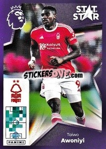 Sticker Taiwo Awoniyi (Stat Stars) - English Premier League 2023-2024
 - Panini