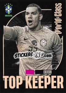 Sticker Ederson – Top Keeper - FIFA World Class 2024
 n. 56 - Panini