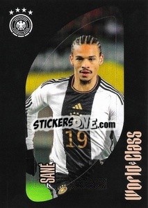 Cromo Leroy Sané – Line-up - FIFA World Class 2024
 - Panini